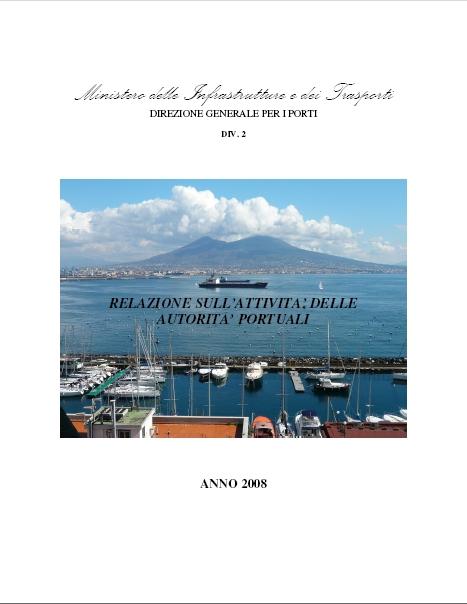 relazione autorità portuale 2008