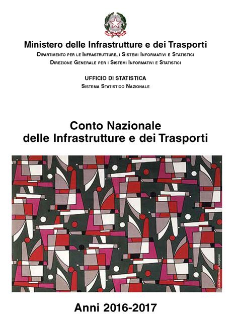 Conto nazionale infrastrutture e trasporti - 2016-2017