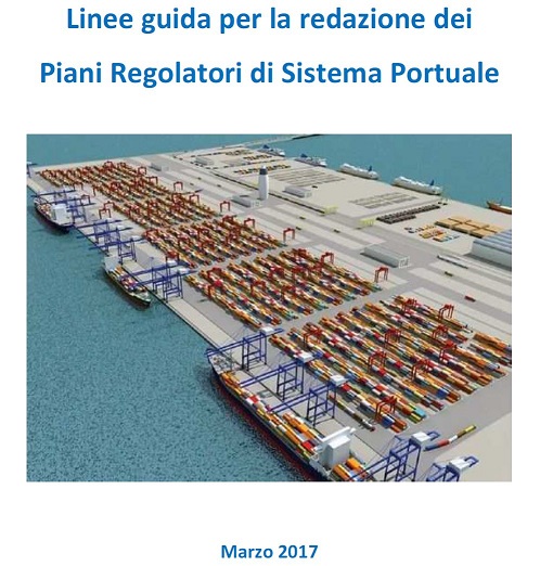 Linee guida per la redazione dei Piani Regolatori di Sistema Portuale