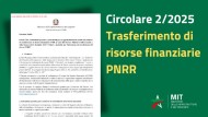 Circolare 2/2025 - Trasferimento di risorse finanziarie PNRR